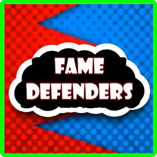 Play Fame Defenders APK Play Fame Defenders APK