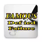 Free play online Famous Defied Failure APK Free play online Famous Defied Failure APK