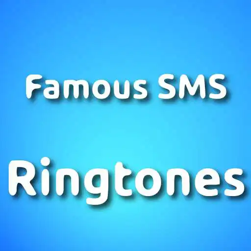 Play Famous SMS Notifications Sounds Free Download APK