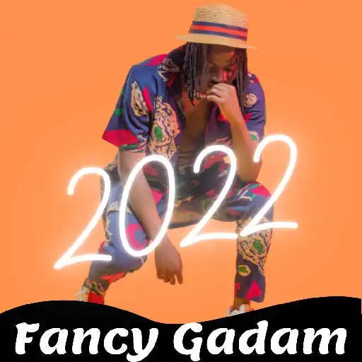 Play Fancy Gadam Music (All Songs) APK