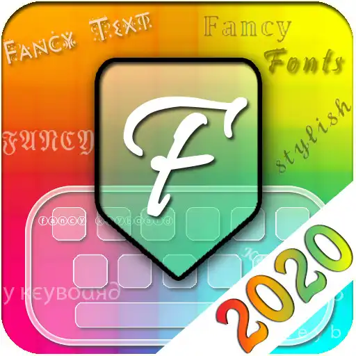 Play Fancy Keyboard Fancy Stylish Fonts Pro - 2020 APK Play Fancy Keyboard Fancy Stylish Fonts Pro - 2020 APK