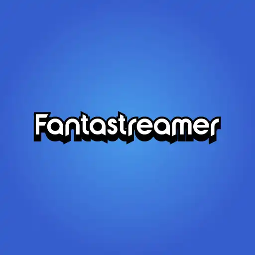 Play Fantastreamer APK