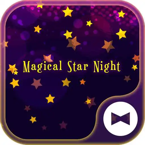 Free play online Fantsy Wallpaper Magical Star Night Theme APK