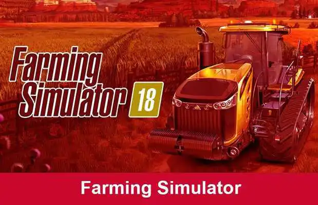 Play Farming Simulator 18 Free