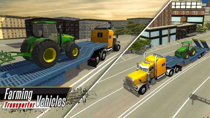 Play Farming Vehicles Transport: Transporter Truck Sim