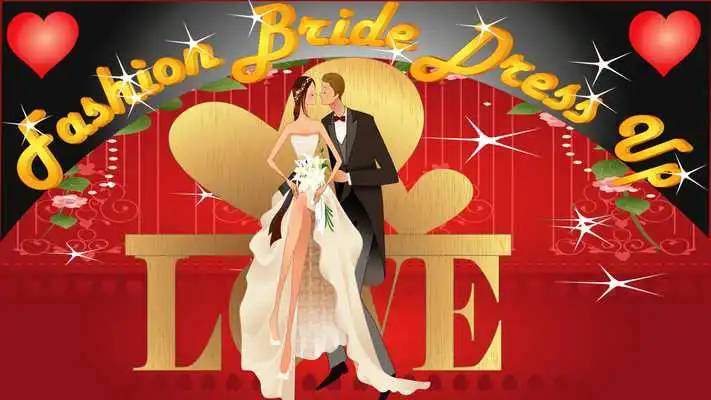 Play Fashion Bride Dress Up