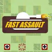 Free play online Fast Assault APK