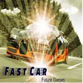 Free play online FAST CAR AMAZING GAME APK Free play online FAST CAR AMAZING GAME APK