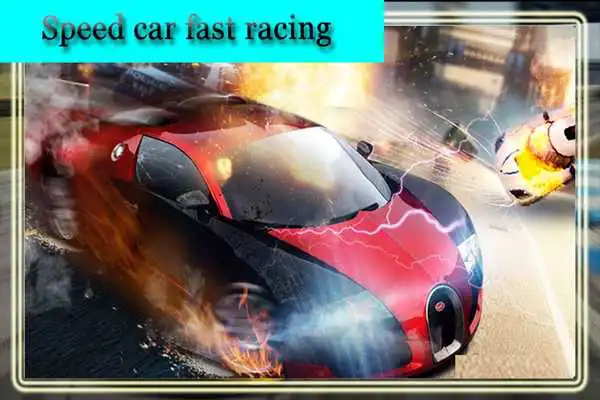 Play Fast Car Speed Racing Play Fast Car Speed Racing