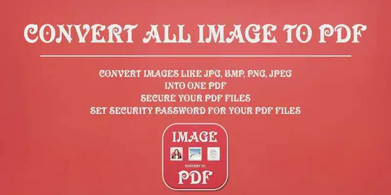 Play Fast Convert All Image to Pdf
