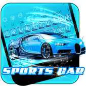 Free play online Faster Sports Car Keyboard Theme APK Free play online Faster Sports Car Keyboard Theme APK