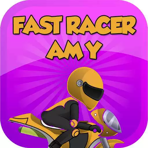 Play Fast Racer Amy APK Play Fast Racer Amy APK