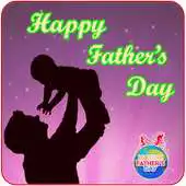 Free play online Father Day Images APK Free play online Father Day Images APK