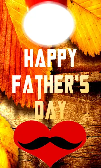Play Fathers Day Editor 2020  and enjoy Fathers Day Editor 2020 with UptoPlay