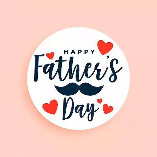 Play FATHERS DAY GREETINGS APK