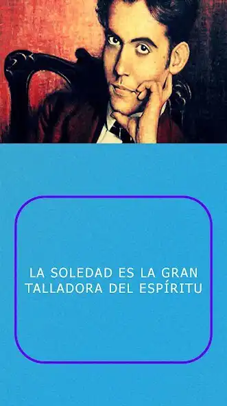 Play Federico García Lorca frases  and enjoy Federico García Lorca frases with UptoPlay