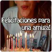 Free play online Felicitaciones para una amiga APK Free play online Felicitaciones para una amiga APK