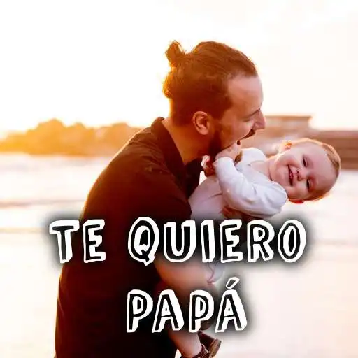 Play Feliz Día del Padre APK Play Feliz Día del Padre APK