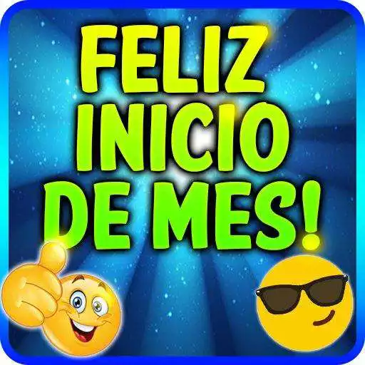 Play Feliz Inicio de Mes APK