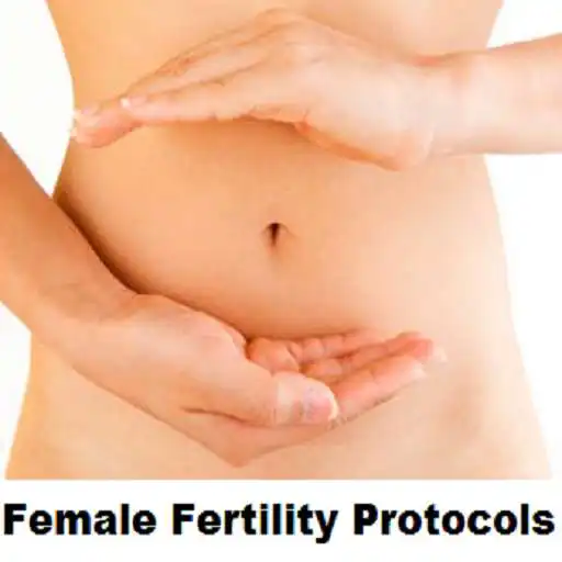 Play Female Fertility Protocols Natural Pregnancy Boost APK