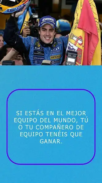 Play Fernando Alonso frases  and enjoy Fernando Alonso frases with UptoPlay