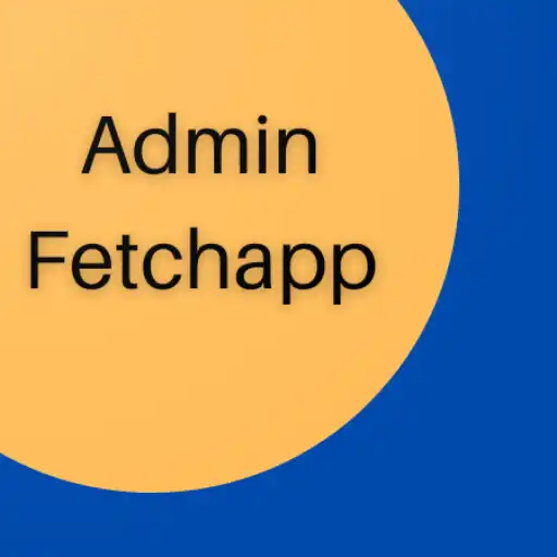 Play Fetchapp - Admin APK Play Fetchapp - Admin APK