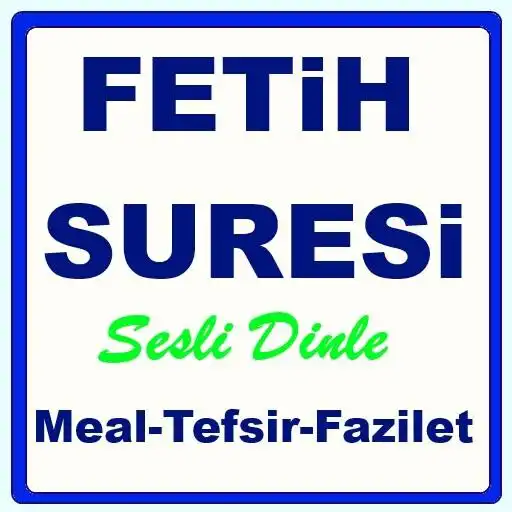 Play Fetih Suresi APK Play Fetih Suresi APK