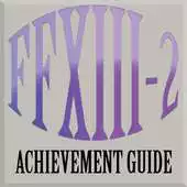 Free play online FFXIII-2 Achievement Guide APK