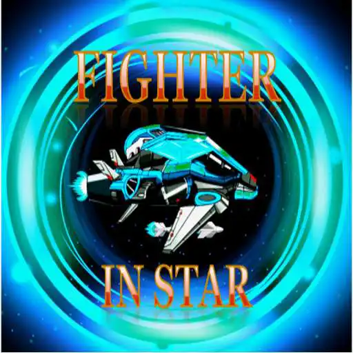 Play FIGHTER IN STAR APK