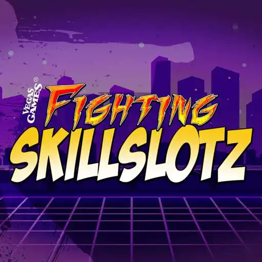 Play Fighting Skill Slotz APK Play Fighting Skill Slotz APK