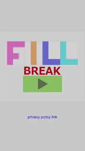 Play FillBreak  and enjoy FillBreak with UptoPlay