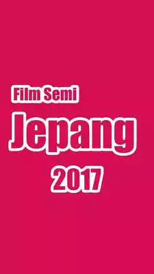 Play Film Semi Jepang Terbaru 2017 Play Film Semi Jepang Terbaru 2017