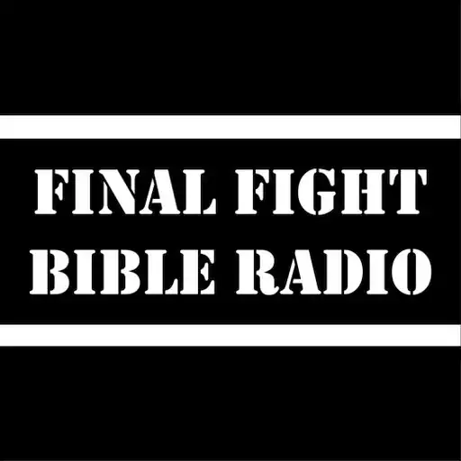 Play Final Fight Bible Radio APK Play Final Fight Bible Radio APK