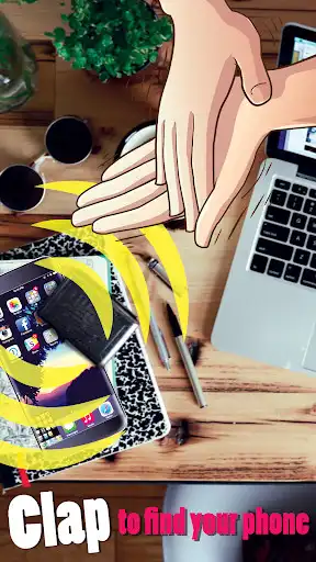 Play Finding phone by clapping