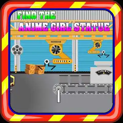 Play Find The Anime Girl Statue