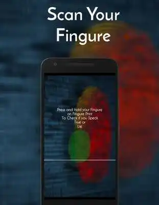 Play Fingure Lie Detector Prank