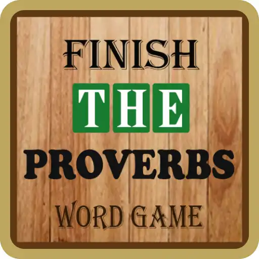 Play Finish The Proverbs APK