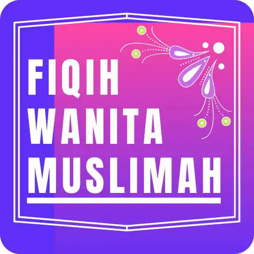 Free play online FIQIH WANITA MUSLIMAH APK Free play online FIQIH WANITA MUSLIMAH APK