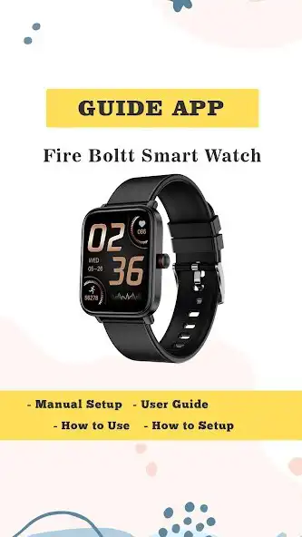 Play Fire Boltt Smart Watch Advice  and enjoy Fire Boltt Smart Watch Advice with UptoPlay