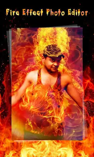 Play Fire Effect - Photo Editor Play Fire Effect - Photo Editor