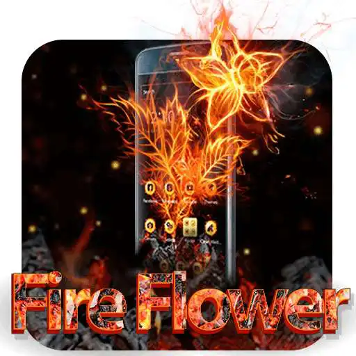 Free play online Fire Flower Theme APK Free play online Fire Flower Theme APK