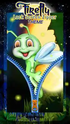 Play Firefly Lock Screen Zipper Theme