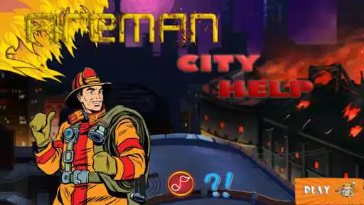 Play Fireman City Help