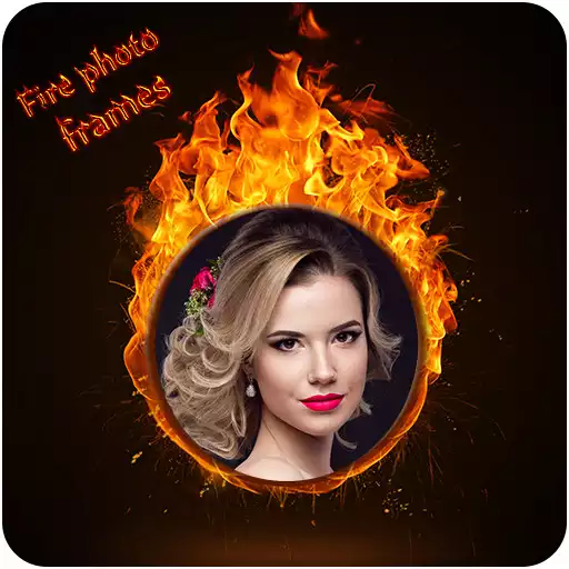 Free play online Fire Photo Frames APK Free play online Fire Photo Frames APK