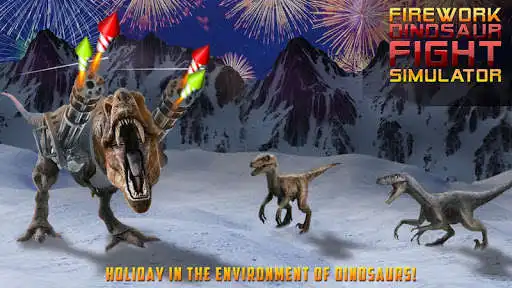 Play APK Firework Dinosaur Fight Simulator  and enjoy Firework Dinosaur Fight Simulator with UptoPlay ru.laboratoryappsandgames.fireworkdinosaurfightsimulator