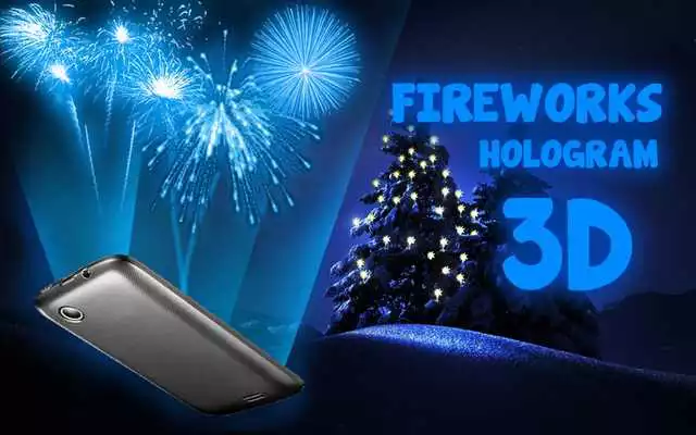 Play Fireworks Hologram 3D