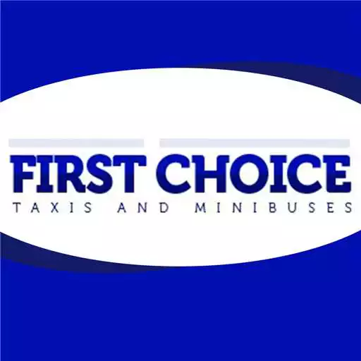 Free play online First Choice Taxis APK Free play online First Choice Taxis APK