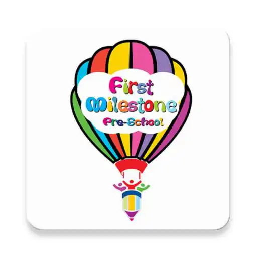 Play FirstMilestone Parent Connect App APK Play FirstMilestone Parent Connect App APK