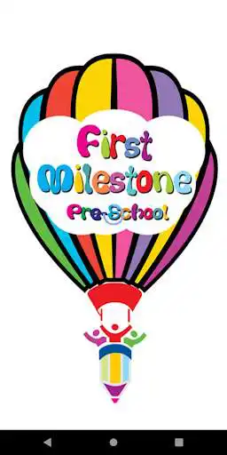 Play FirstMilestone Parent Connect App  and enjoy FirstMilestone Parent Connect App with UptoPlay