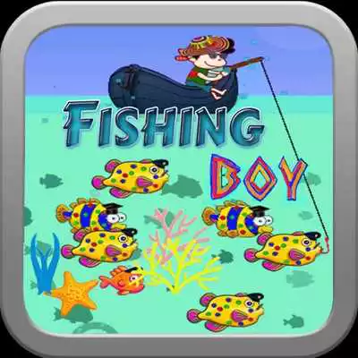 Play Fishing Boy-game for kid